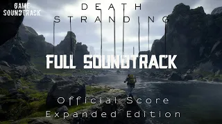 Death Stranding (2019) - Official Score Expanded Edition. Full Soundtrack (OST). Game Score.