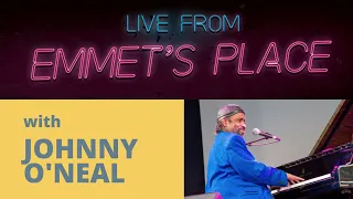 Live at Emmet's Place Vol. 14 feat. Johnny O'Neal