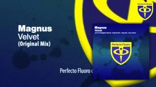 Magnus - Velvet (Original Mix)