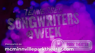 Southern Music Showcase Features TN Songwriters Part 1