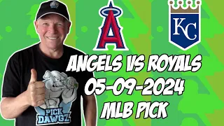 Los Angeles Angels vs Kansas City Royals 5/9/24 MLB Pick & Prediction | MLB Betting Tips