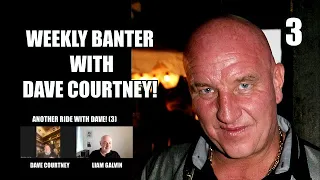 Dave Courtney! - Fights on the Door! - Funny Banter with Dave!  (3)