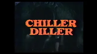 Chiller Diller Movie TV Opening