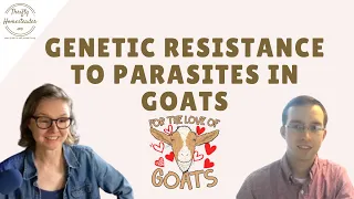Genetic Resistance to Parasites in Goats