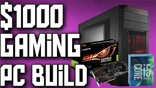 $1000 Gaming PC Build! - Nov 2016 (Nvidia + Intel)