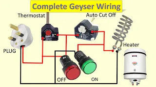 Electric geyser wiring diagram || water geyser wiring and repairing in hindi