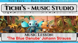 TiChi's Studio - 'The Blue Danube' by Johann Strauss II