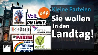 Kleine Parteien - für was stehen sie? | Landtagswahl in Bayern | BR24