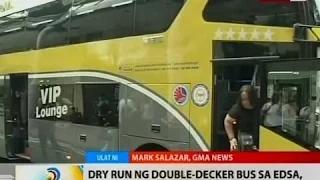BT: Dry run ng double-decker bus sa EDSA, umarangkada na