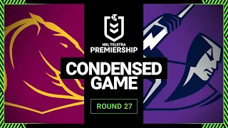 NRL 2023 | Brisbane Broncos v Melbourne Storm | Condensed Match, Round 27