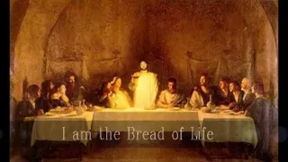 I am the Bread of Life - Lyrics