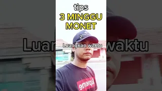 Tips 3 minggu Monetisasi