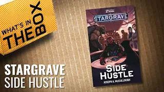 Unboxing: Stargrave - Side Hustle | Osprey Games