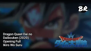 Dragon Quast Dai no  Daibouken (2020) Opening [[Full Ikiro Wo Suru]]