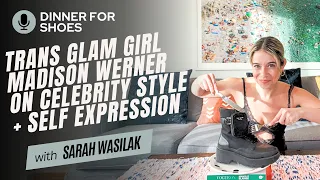Trans Glam Girl Madison Werner on Celebrity Style + Self Expression