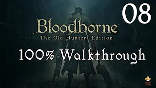 Bloodborne - Walkthrough Part 8: Hypogean Gaol & Darkbeast Paarl