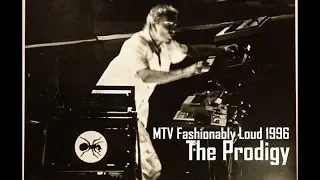The Prodigy Live @ MTV's Fashionably Loud, New York, USA (30.10.1996)