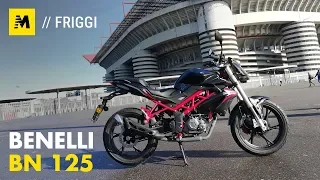 Benelli BN 125, il TEST della 125 cc più venduta in Italia!