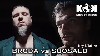 King of Kings 2022 - Broda vs. Suosalo - Tallinn, Estonia