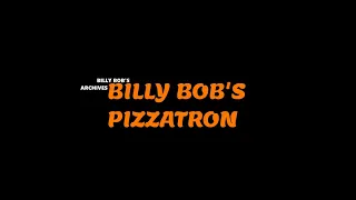 Billy Bob's Pizzatron Ltd // פיצטרון של בילי בוב בע"מ - 𝑩𝒊𝒍𝒍𝒚 𝑩𝒐𝒃❜𝒔 𝑨𝒓𝒄𝒉𝒊𝒗𝒆𝒔