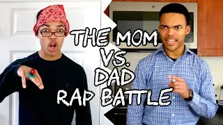 The Mom Vs. Dad Rap Battle