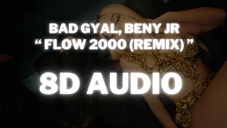 Bad Gyal, Beny Jr Flow 2000 (Remix) (8D AUDIO) ¡Increíble Experiencia 360°!