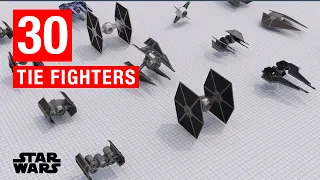 Star Wars:  30 Different Types of TIE Fighter Variants (Canon & Legends)