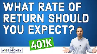 What Rate of Return Should You Expect From Your 401k?