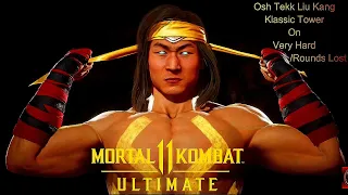 Mortal Kombat 11 Ultimate - Osh Tekk Liu Kang Klassic Tower On Very Hard No Matches/Rounds Lost