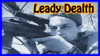 Lady Death / World's Deadliest Female Sniper : Lyudmila Pavlichenko