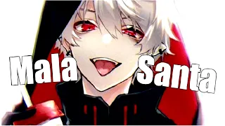 [Nightcore] - Mala Santa - {Male Version} ~ {Becky G}