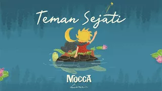 Mocca - Teman Sejati (Lyrics Video)