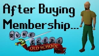 [OSRS] What to do AFTER Buying Membership