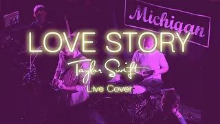 Taylor Swift - Love Story [Live Cover]