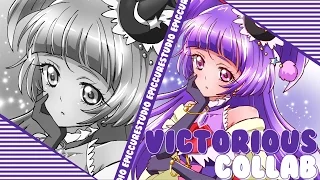 |ECS| Victorious || PreCure Collab