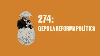 Huevos Revueltos: qepd la reforma política del gobierno Petro | La Silla Vacía