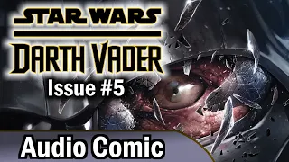 Darth Vader: Dark Lord of the Sith #5 (Audio Comic)