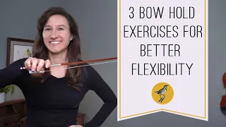 Improve Your Tone with 3 Easy Bow Hold Exercises I The Key to Better Control and Flexibility