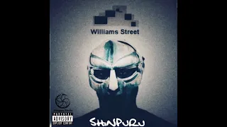 Williams Street - MF DOOM x Shinpuru (Full Album)