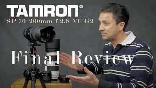 Tamron SP 70-200mm f/2.8 VC G2 | Final Review