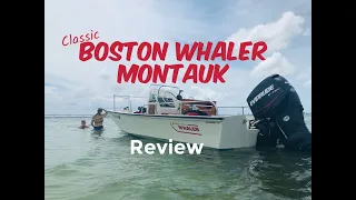 Classic Boston Whaler Montauk Review