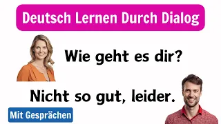 Deutsch Lernen | Deutsch Lernen Durch Dialog | Deutsch Lernen Mit Gesprächen