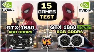 GTX 1650 (4GB) vs GTX 1660 SUPER (6GB) | 15 Games Tested | How Big Difference ?