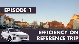 Ioniq 28kWh - Efficiency on reference trip - episode 1