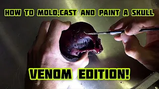 How to mold,cast and paint a skull (Venom edition)