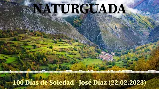 100 días de soledad - José Díaz (Naturguada)