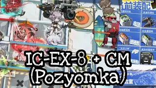 [Arknights] IC-EX-8 + CM Low Rarity Clear + Pozyomka