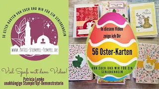 56 Oster-Karten von Euch und mir  für ein Seniorenheim