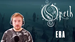 First Time REACTING to OPETH (Era) 👊👏💪