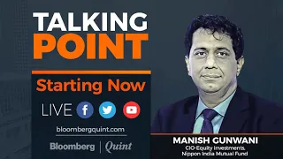 Talking Point With Nippon India's Manish Gunwani